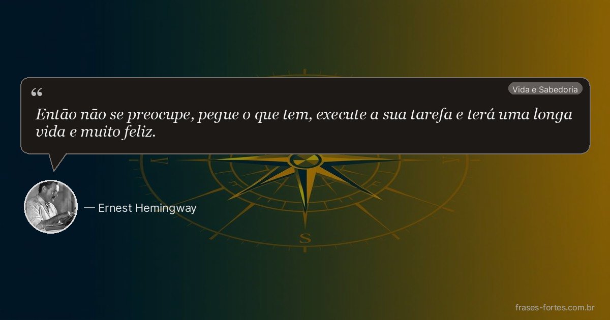 Frase de Ernest Hemingway