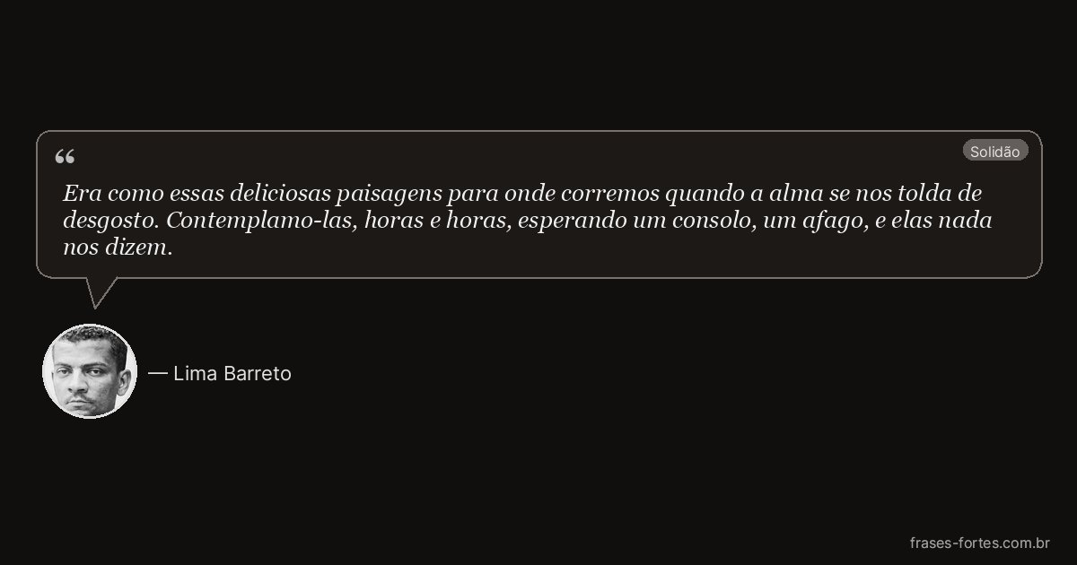 Frase de Lima Barreto