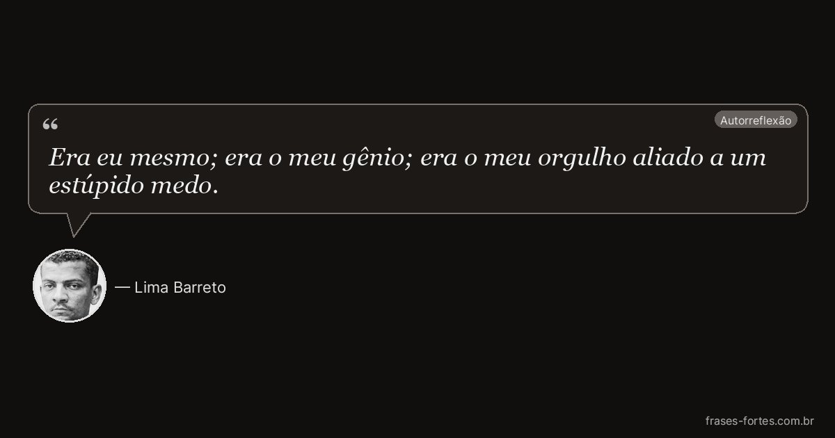 Frase de Lima Barreto