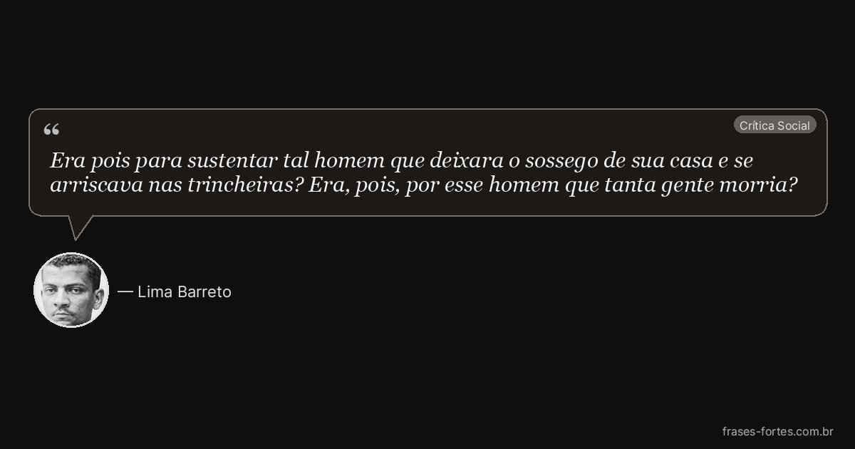 Frase de Lima Barreto