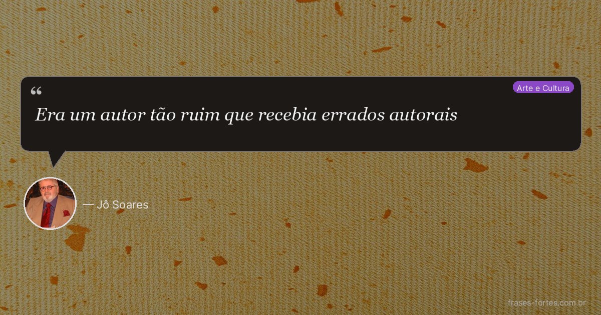 Frase de Jô Soares