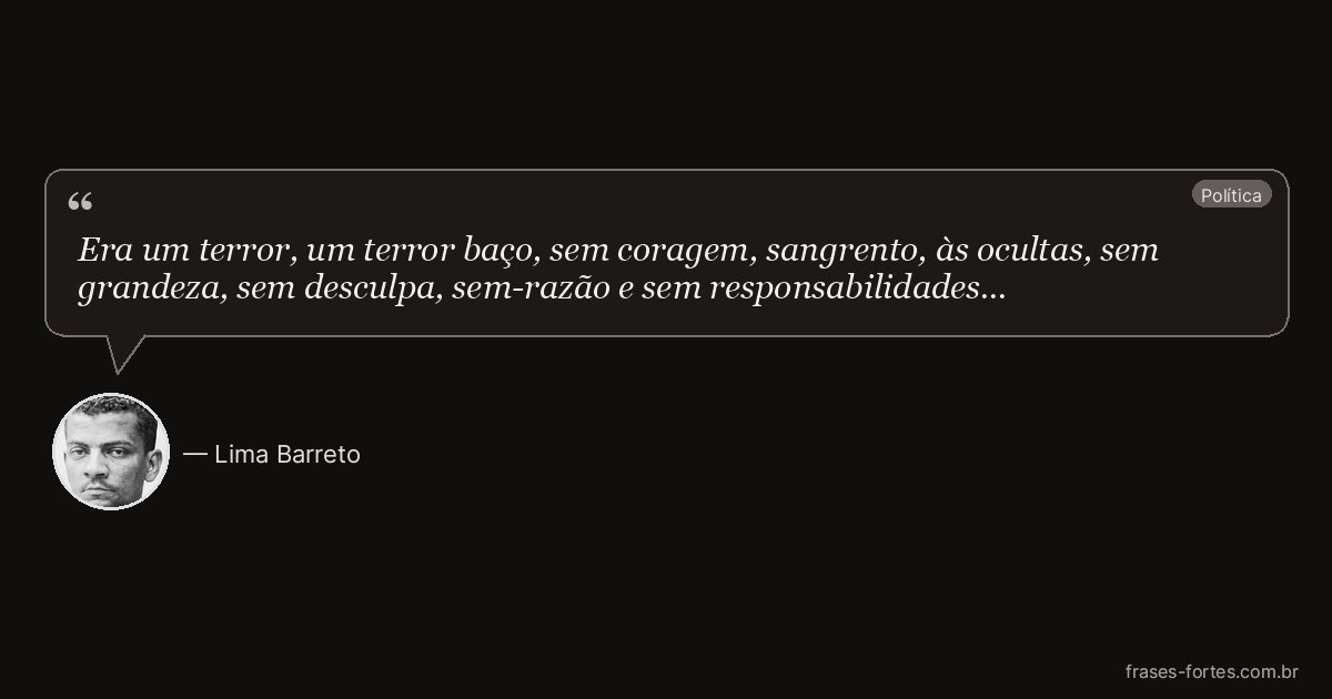Frase de Lima Barreto