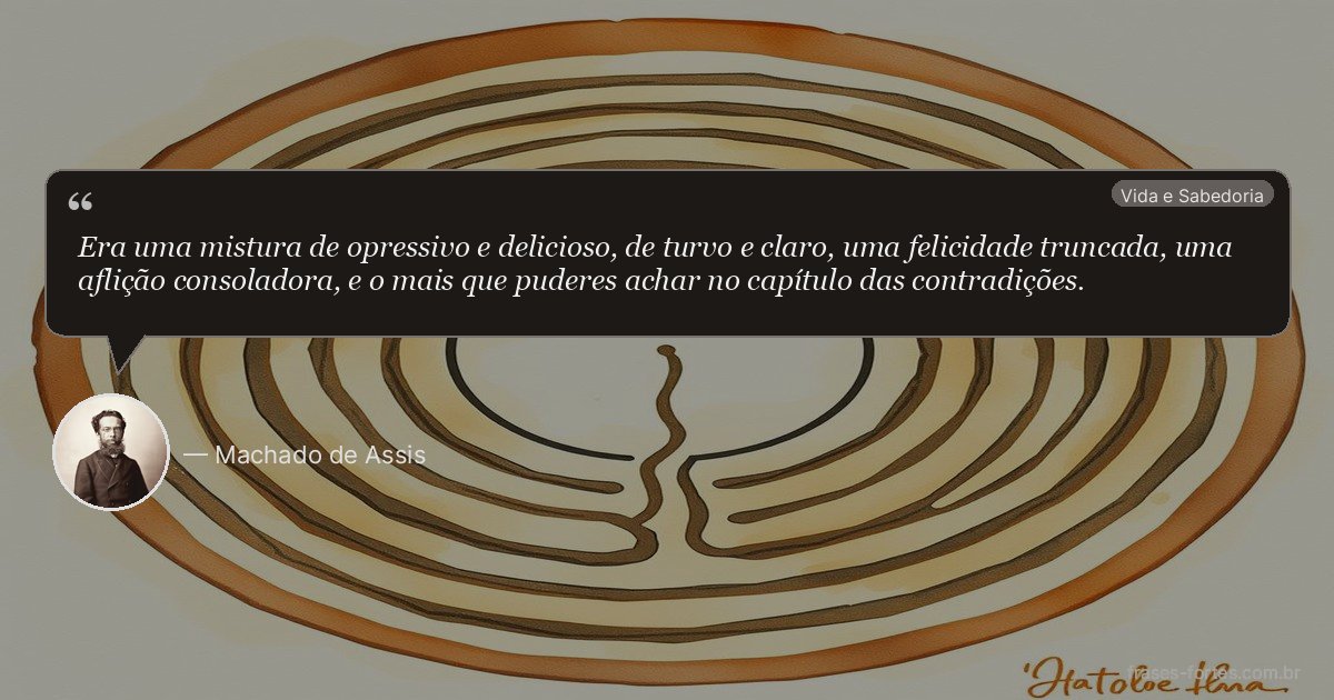Frase de Machado de Assis