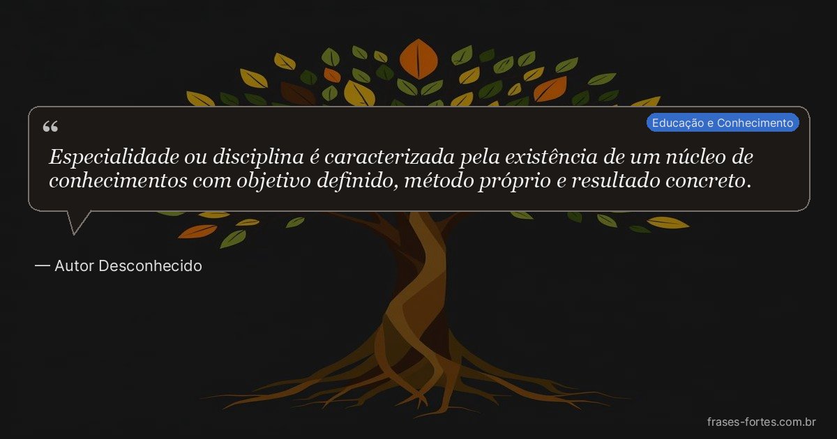 Frase de Autor Desconhecido