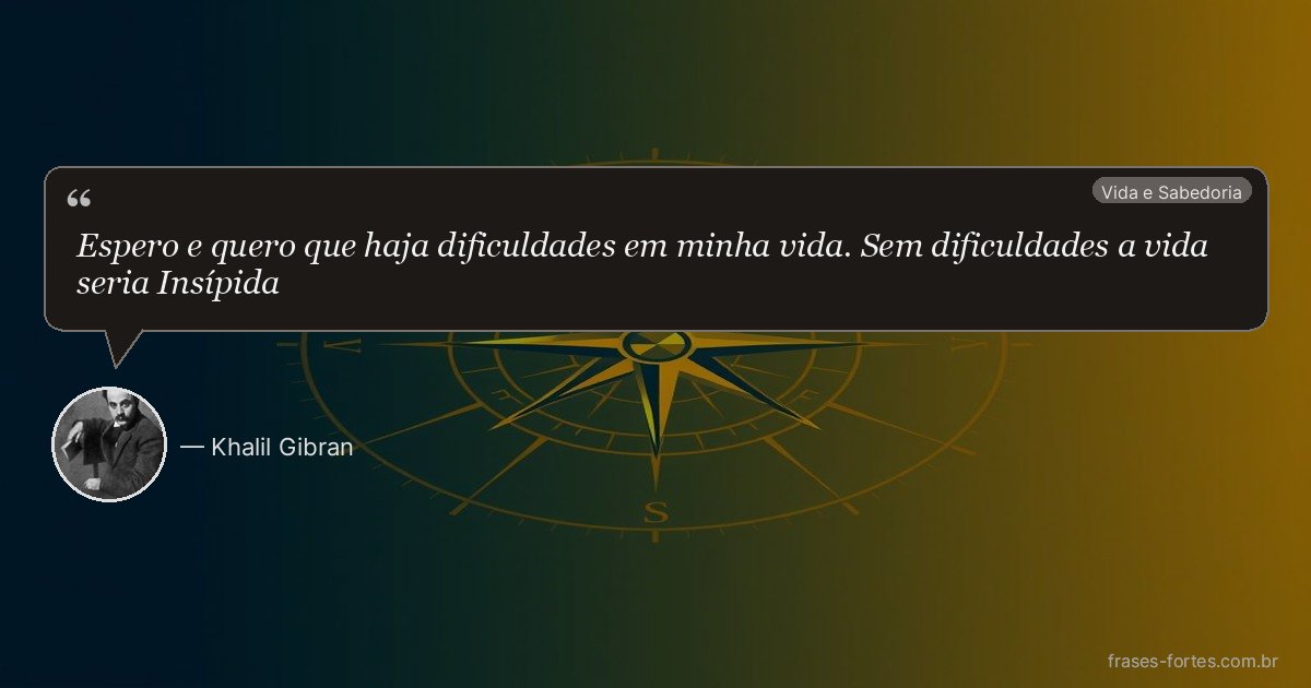Frase de Khalil Gibran