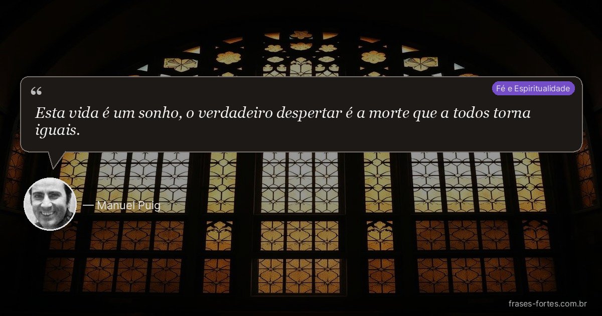 Frase de Manuel Puig