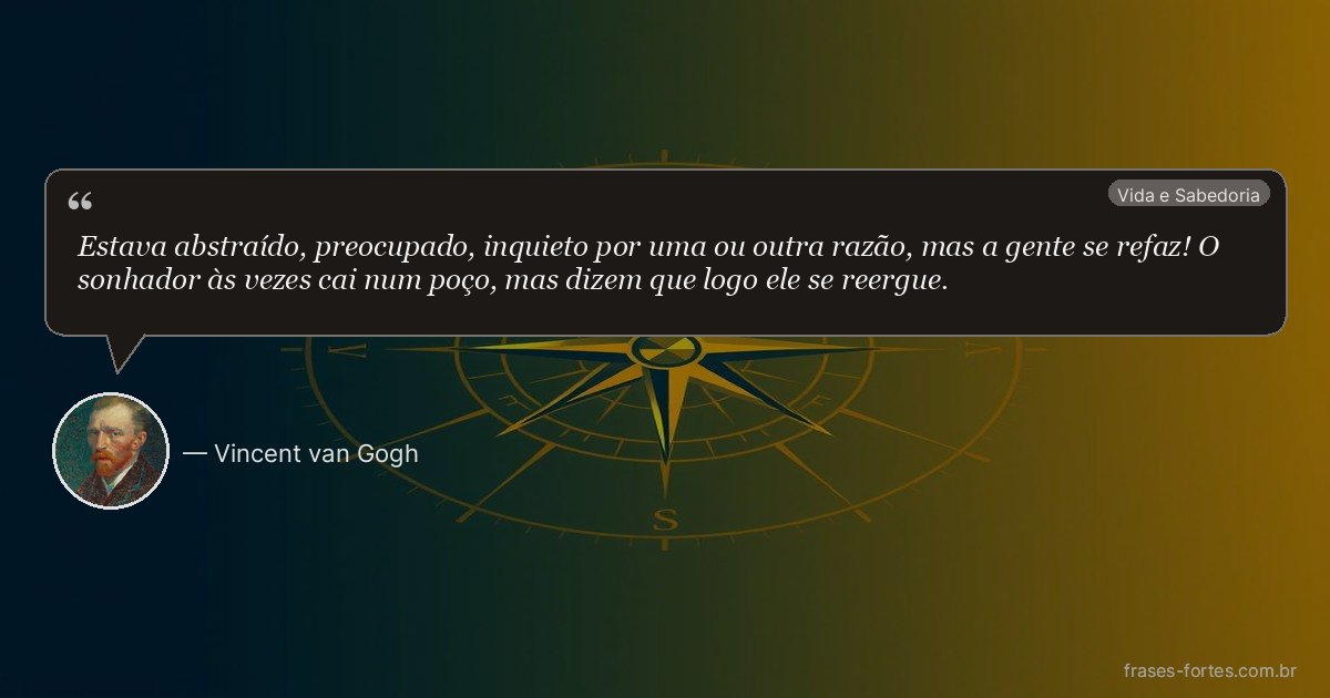 Frase de Vincent van Gogh