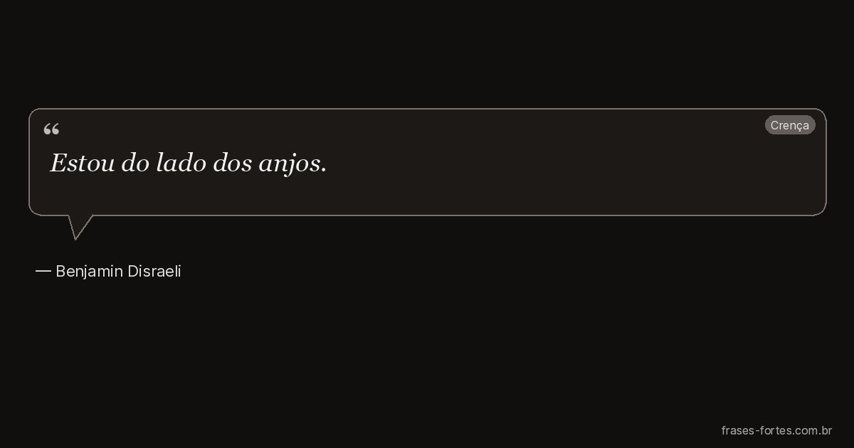 Frase de Benjamin Disraeli