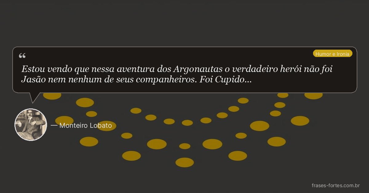 Frase de Monteiro Lobato