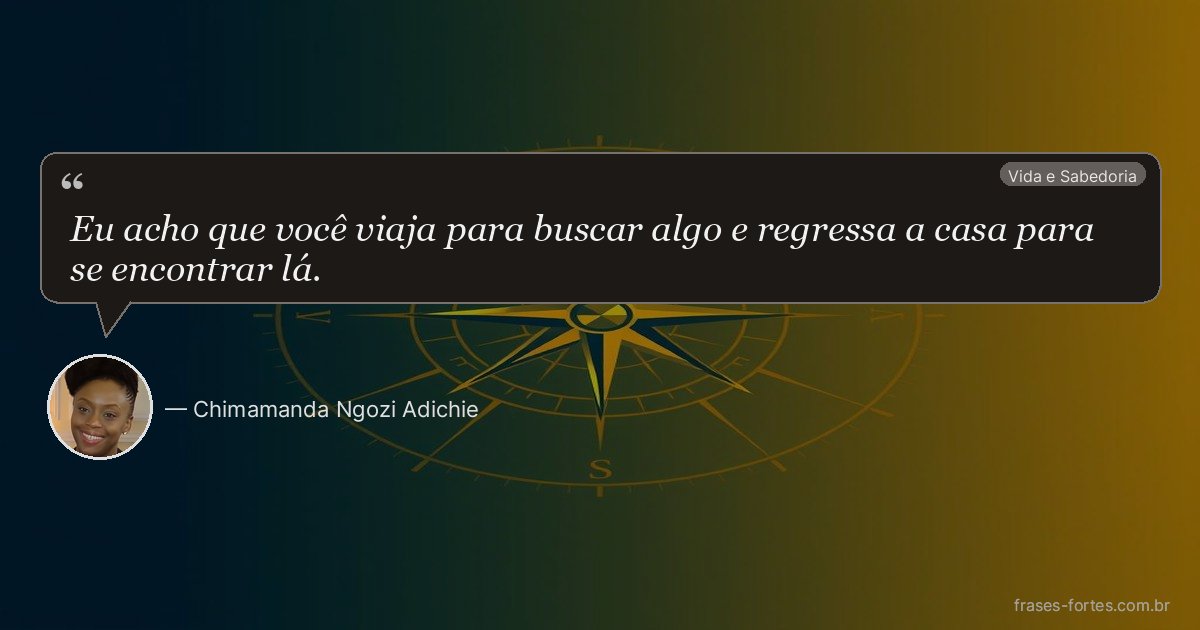 Frase de Chimamanda Ngozi Adichie