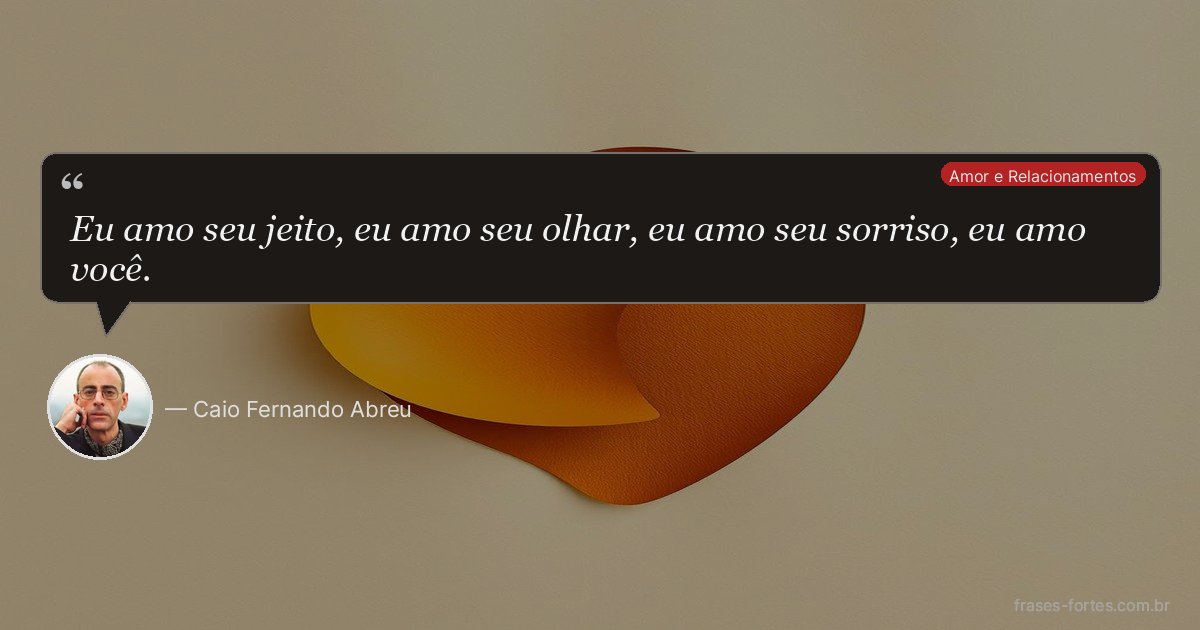 Frase de Caio Fernando Abreu
