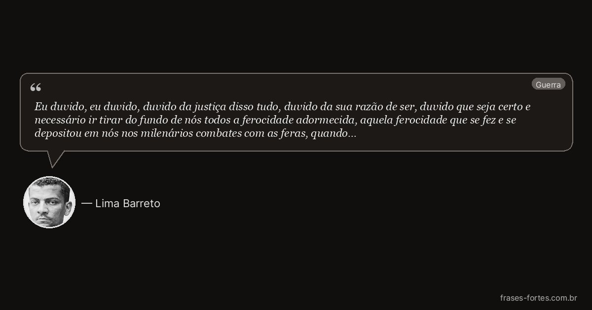 Frase de Lima Barreto