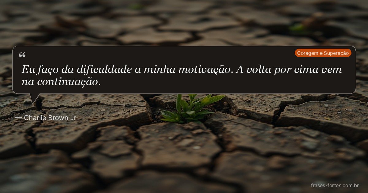 Frase de Charlie Brown Jr