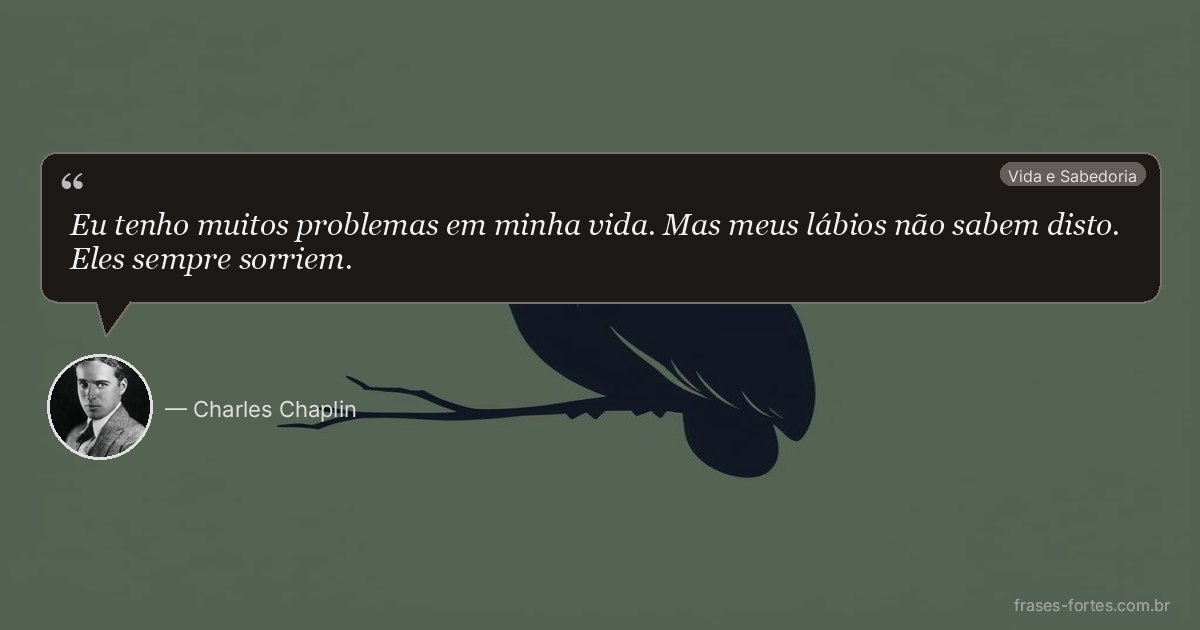 Frase de Charles Chaplin