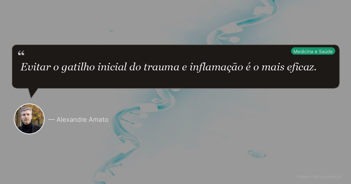 Frase de Alexandre Amato