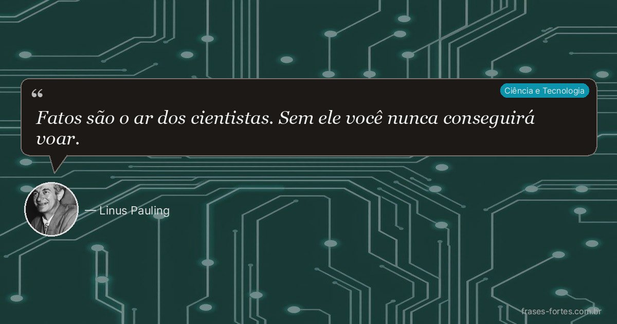 Frase de Linus Pauling