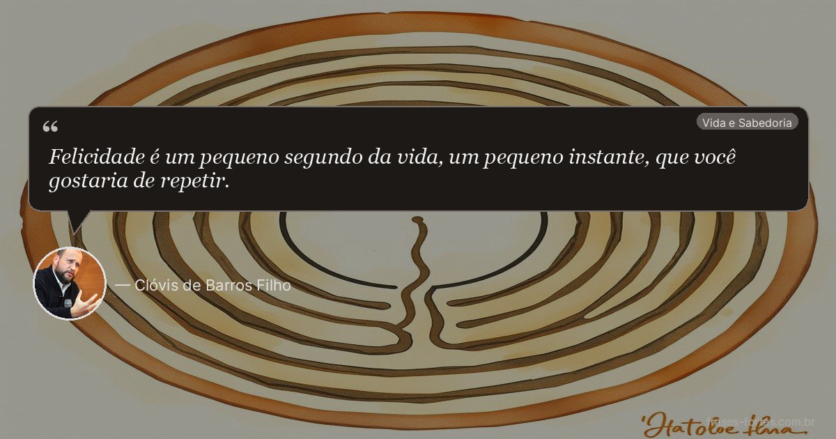 Frase de Clóvis de Barros Filho