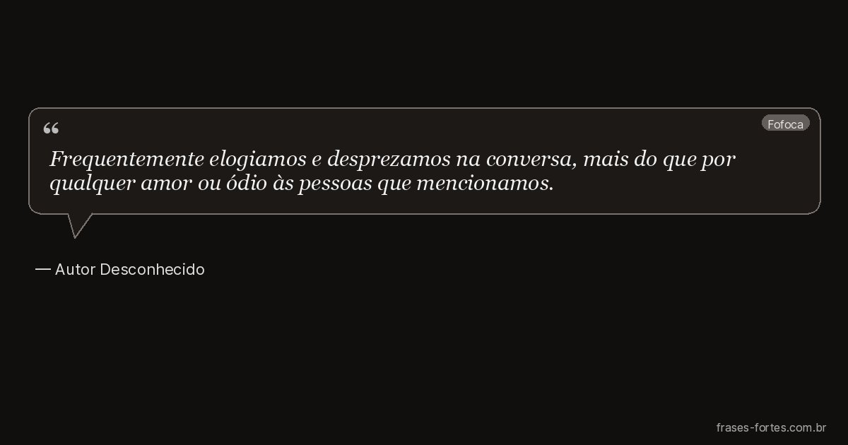 Frase de Autor Desconhecido