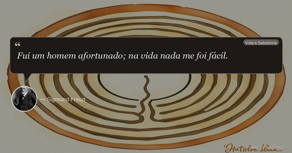 Frase de Sigmund Freud