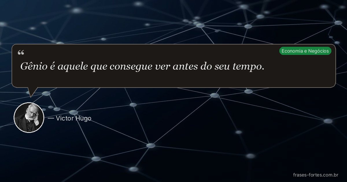 Frase de Victor Hugo