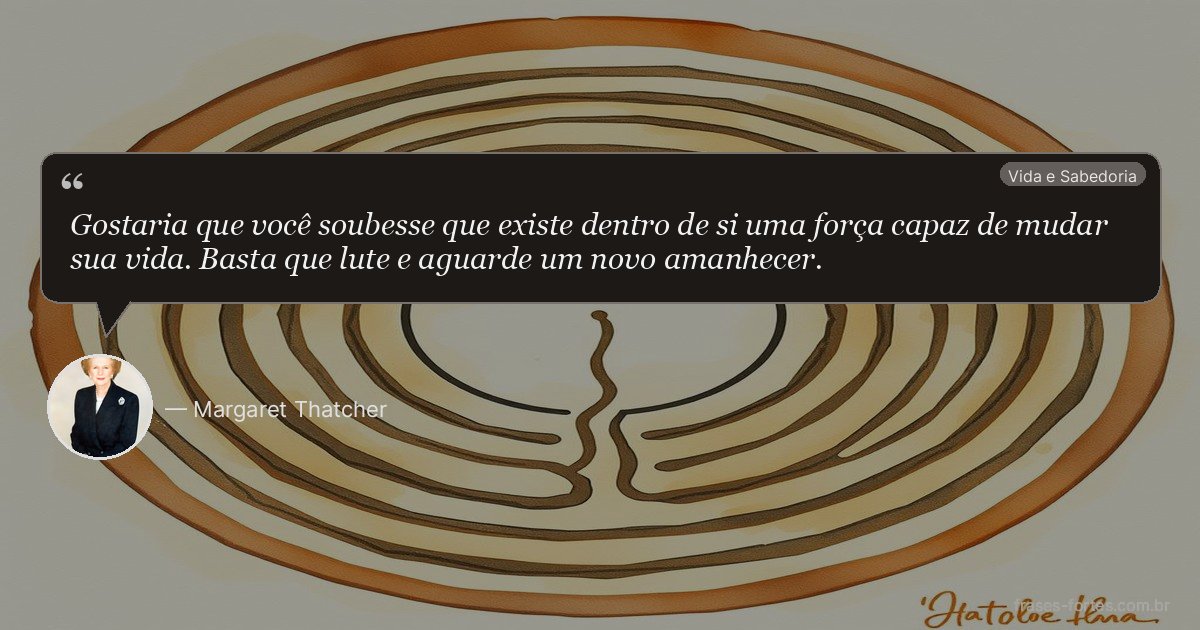 Frase de Margaret Thatcher