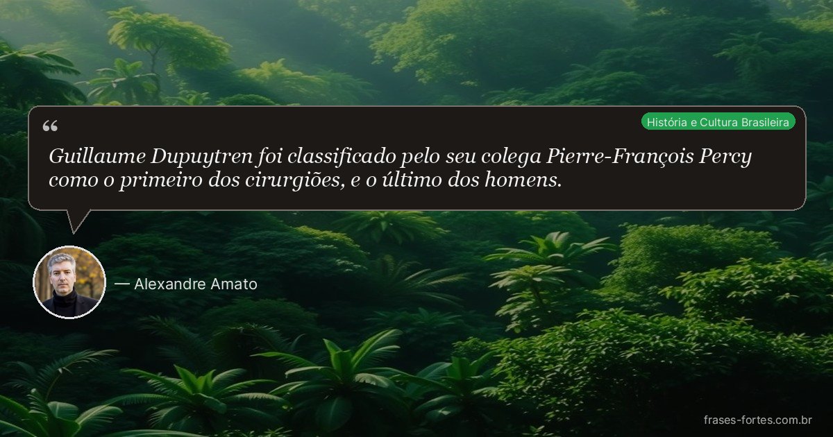 Frase de Alexandre Amato