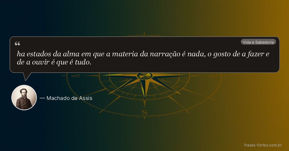 Frase de Machado de Assis