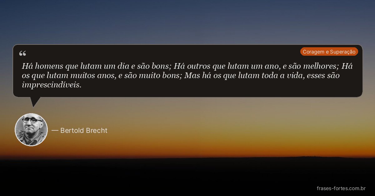 Frase de Bertold Brecht