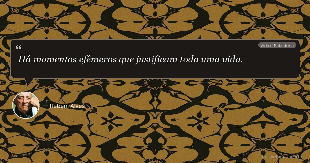 Frase de Rubem Alves