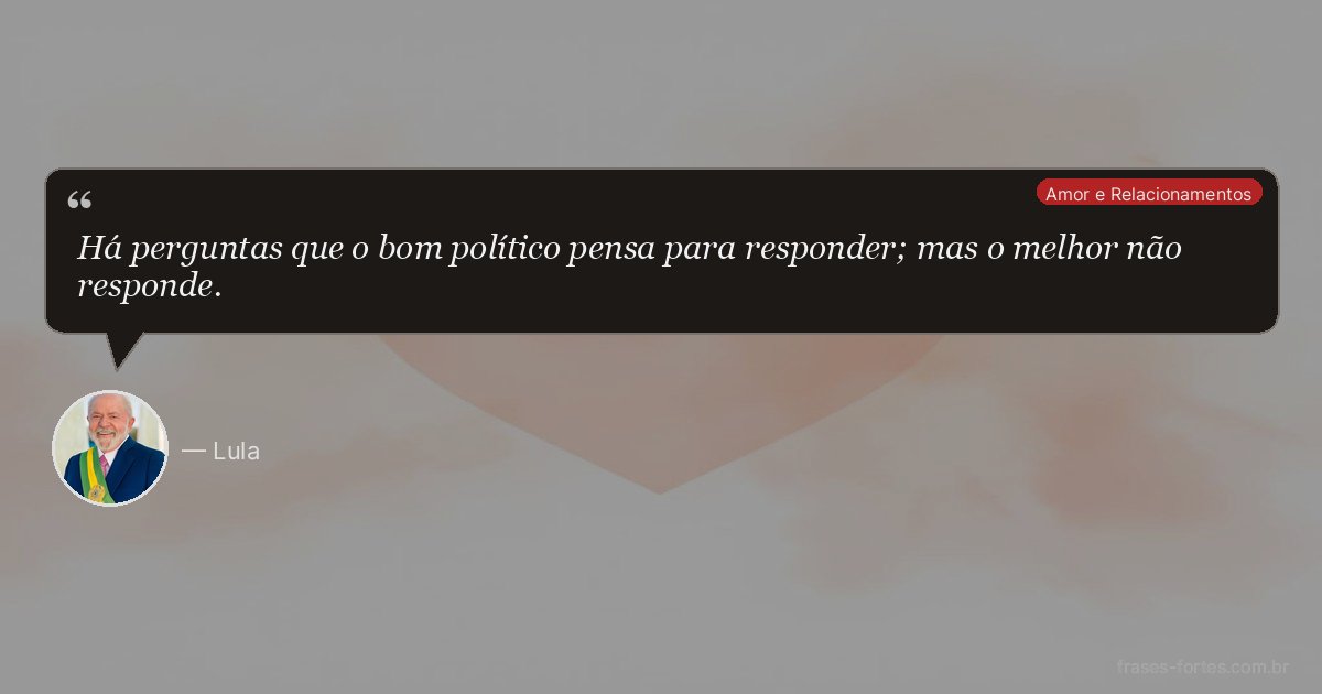 Frase de Lula