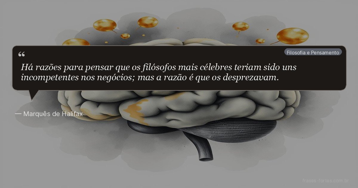 Frase de Marquês de Halifax