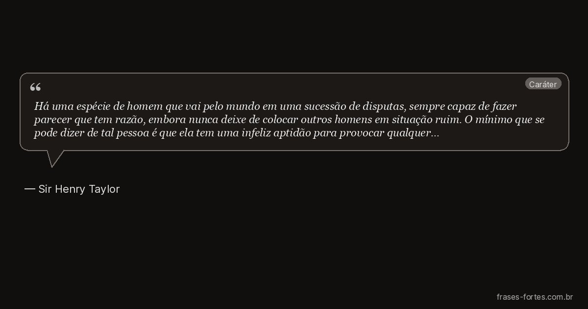 Frase de Sir Henry Taylor