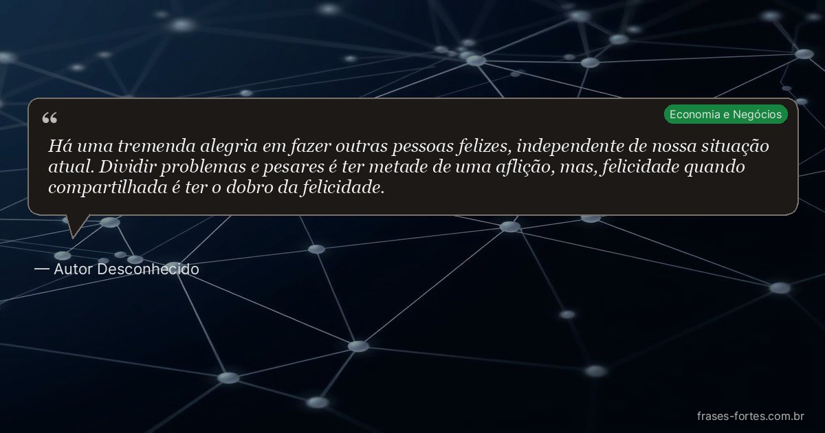 Frase de Autor Desconhecido