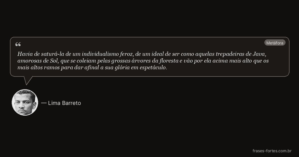 Frase de Lima Barreto