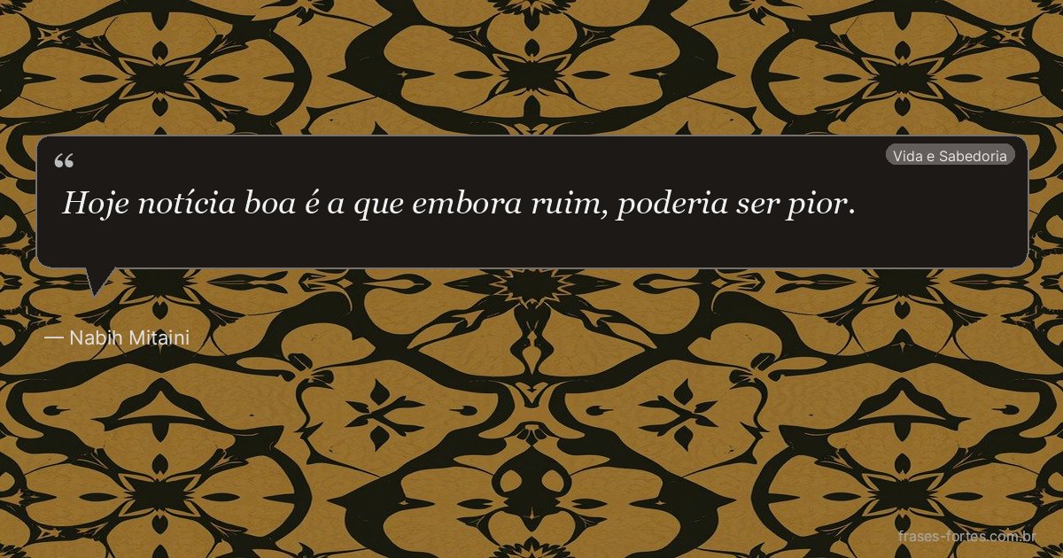 Frase de Nabih Mitaini