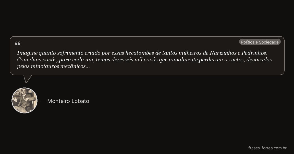 Frase de Monteiro Lobato