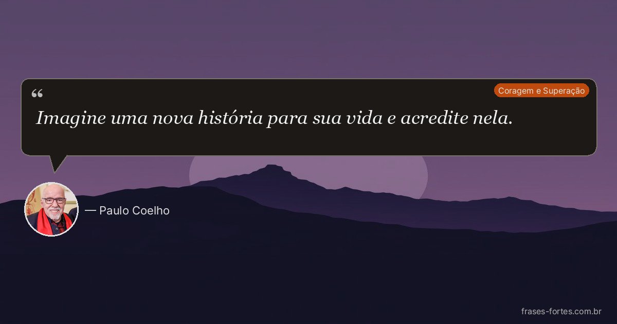 Frase de Paulo Coelho