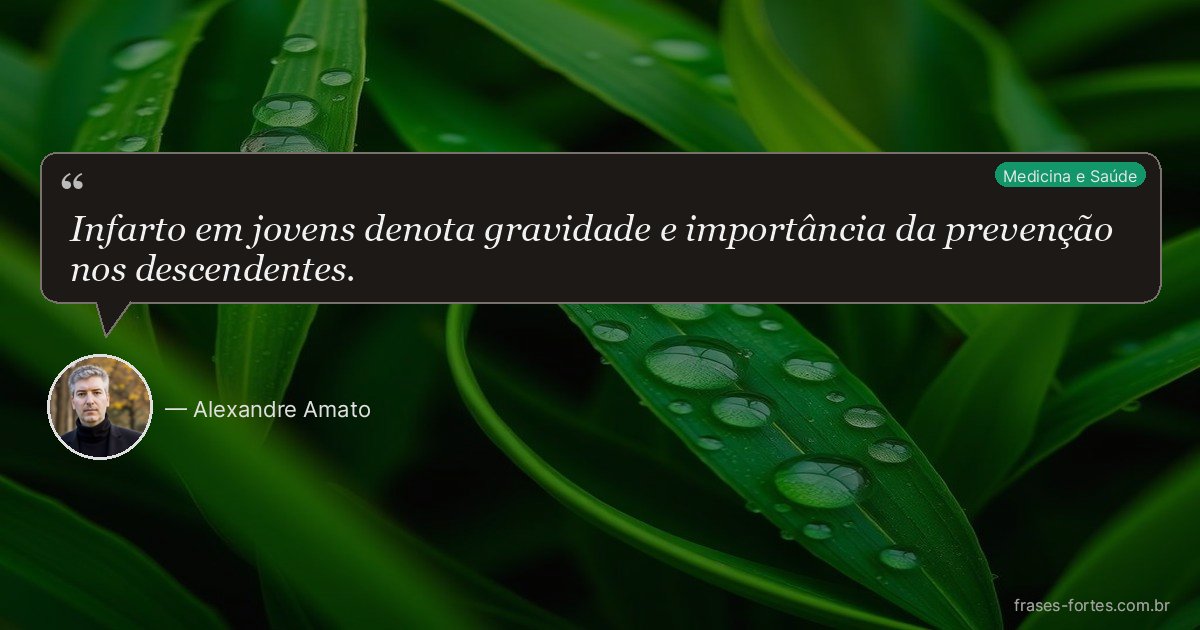 Frase de Alexandre Amato