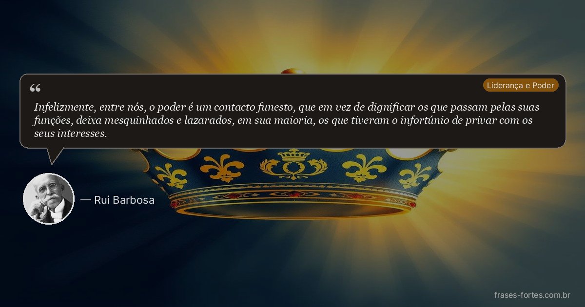 Frase de Rui Barbosa