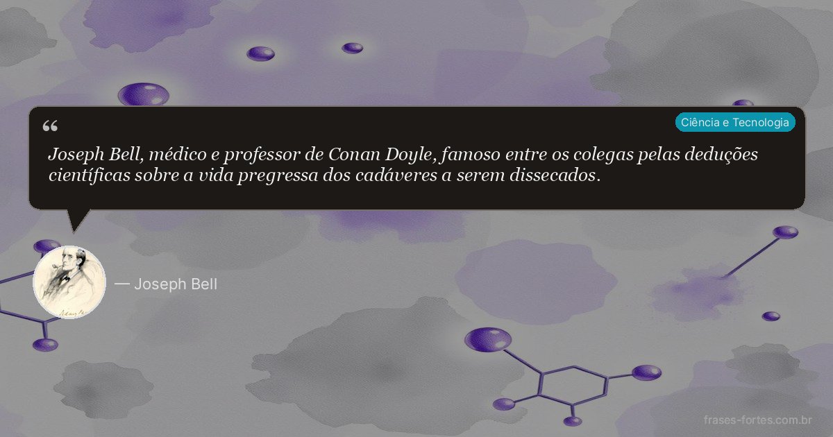 Frase de Joseph Bell