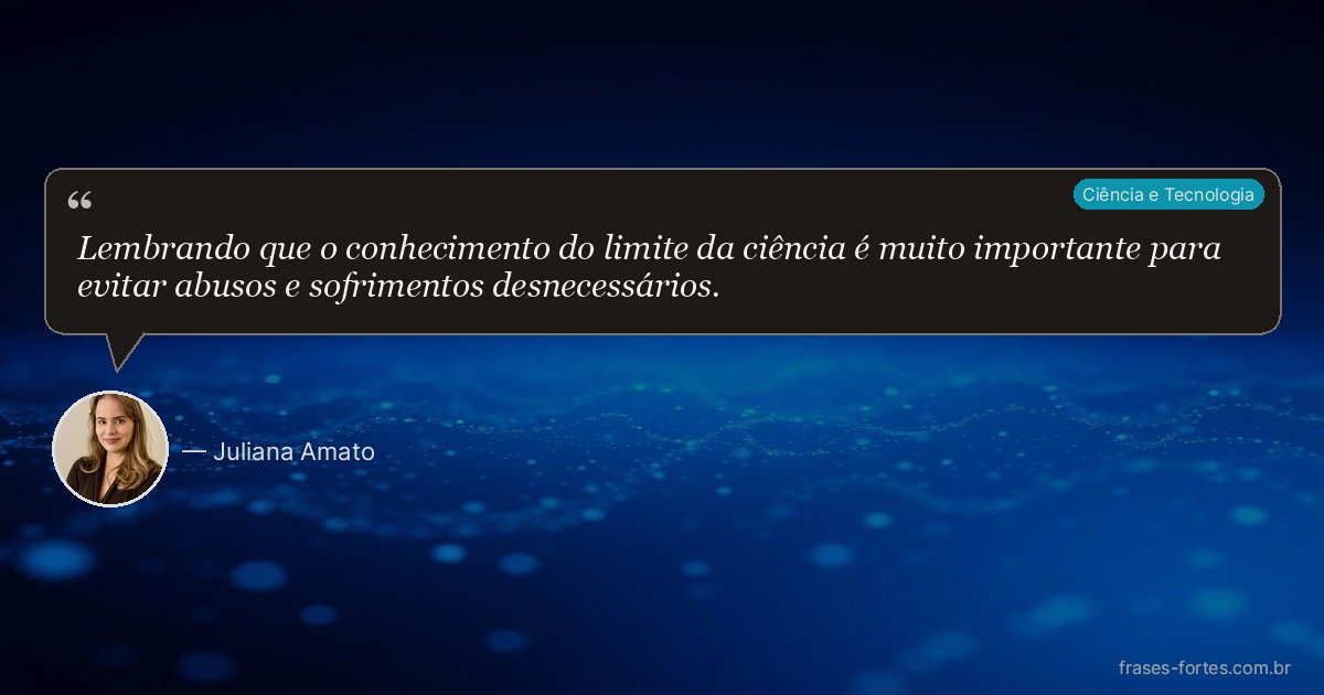Frase de Juliana Amato