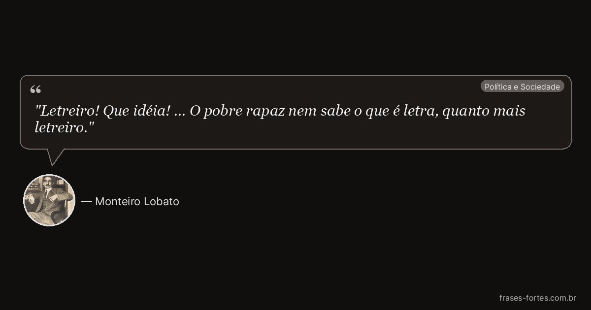 Frase de Monteiro Lobato