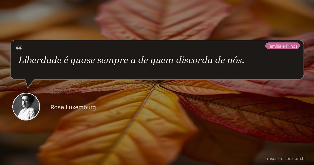 Frase de Rose Luxemburg