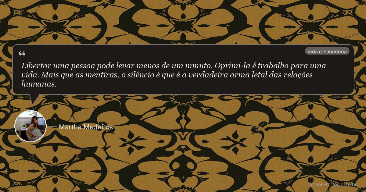 Frase de Martha Medeiros
