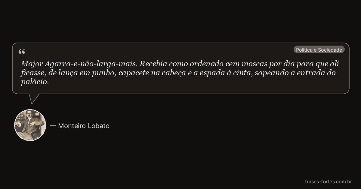 Frase de Monteiro Lobato