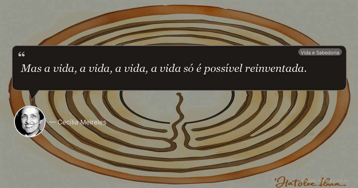 Frase de Cecília Meireles