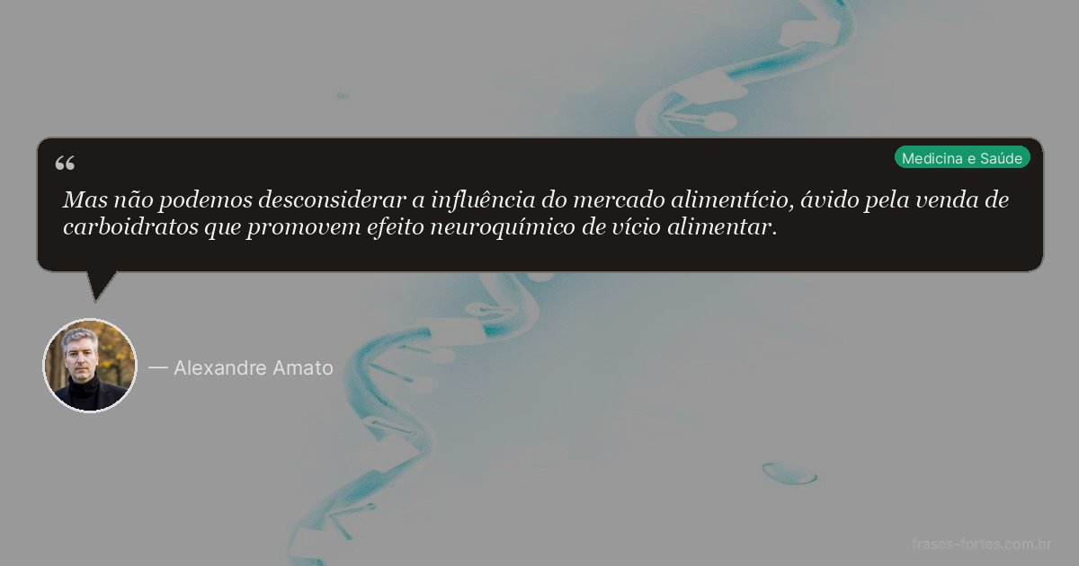 Frase de Alexandre Amato