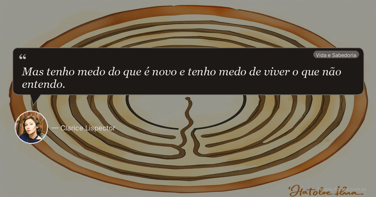 Frase de Clarice Lispector