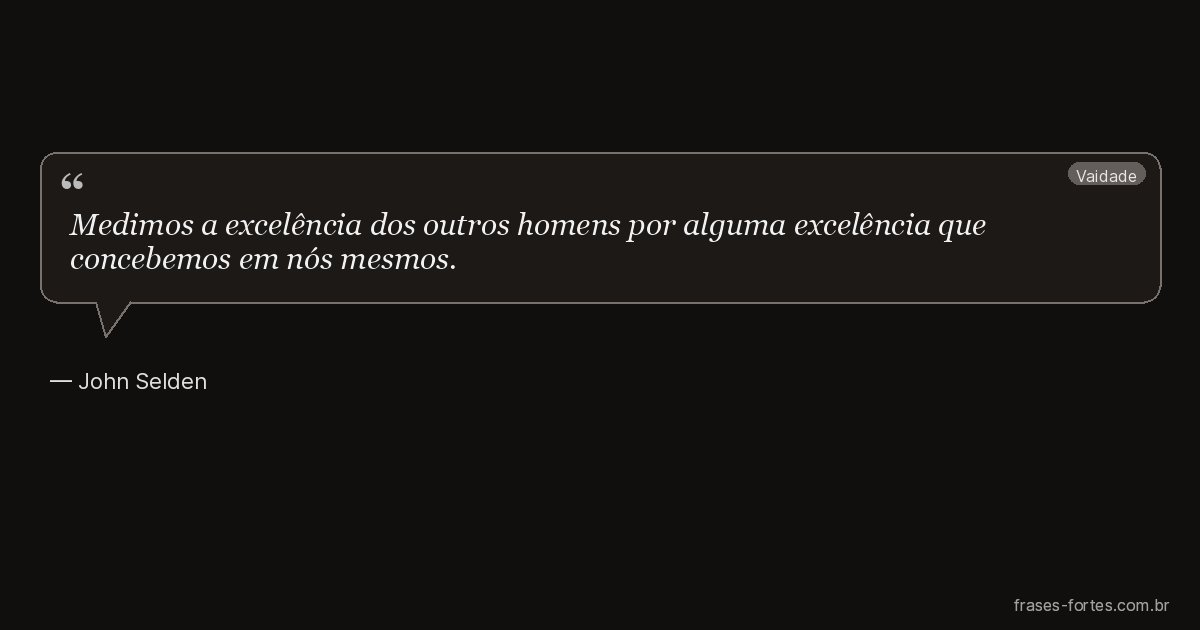 Frase de John Selden