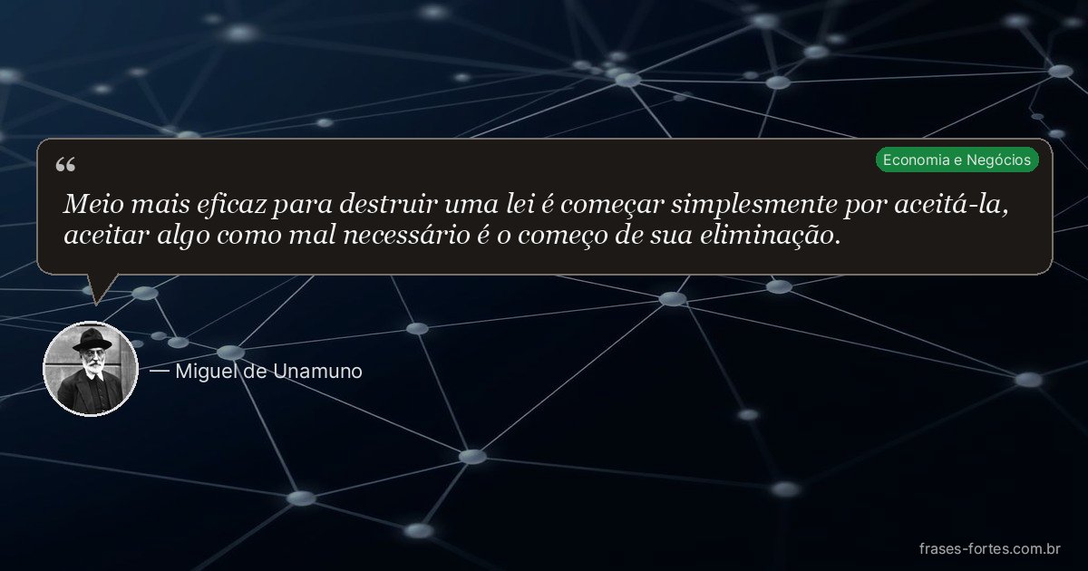 Frase de Miguel de Unamuno